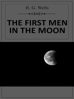 cover image of The First Man in the Moon